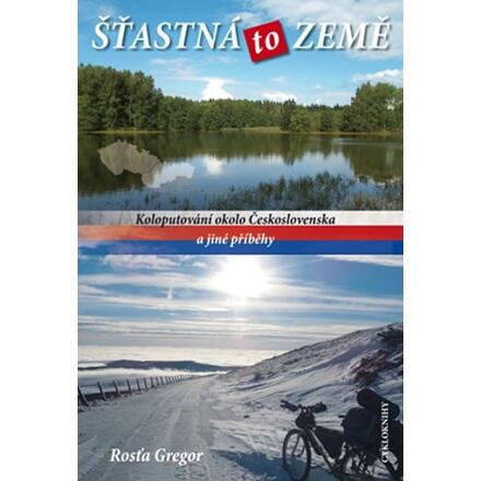 Šťastná to země - Rosťa Gregor