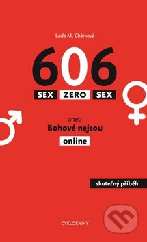 Sex zero sex - Lada M. Chárková
