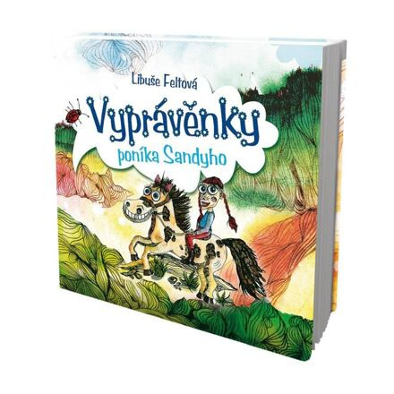 Vyprávěnky poníka Sandyho