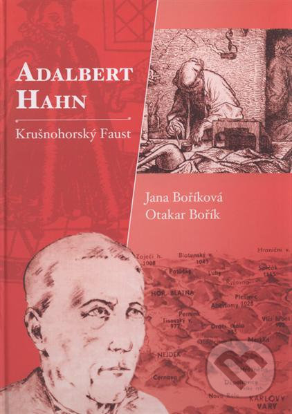 Adalbert Hahn - Krušnohorský Faust