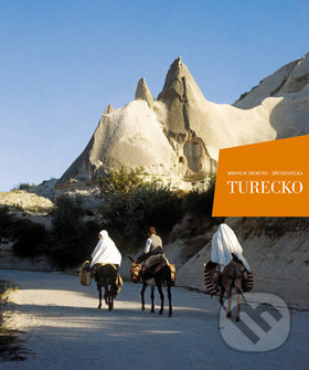 TURECKO. MINARETY, FÍKY, POPELKY - Jiří Hanzelka, Miroslav Zikmund