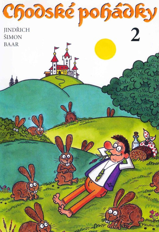 Chodské pohádky 2 - Jindřich Šimon Baar