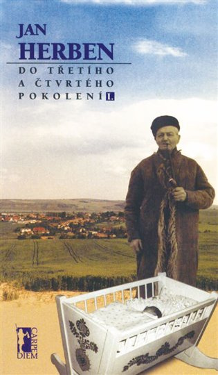 Do třetího a čtvrtého pokolení I. - Jan Herben