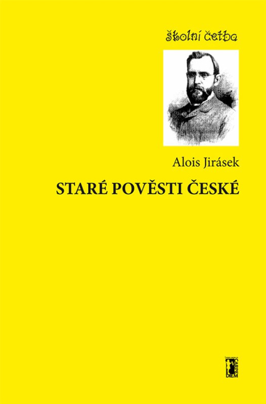 Staré pověsti české -  Alois Jirásek