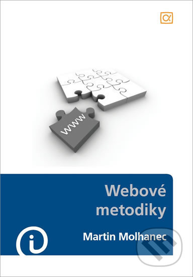 Webové metodiky - Martin Molhanec - kniha z kategorie Tvorba webu