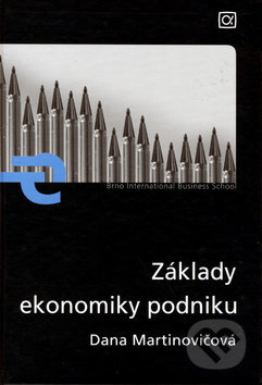 Základy ekonomiky podniku - Dana Martinovičová - kniha z kategorie Odborné a naučné