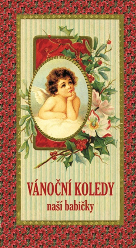 Vánoční koledy naší babičky - Klára Trnková