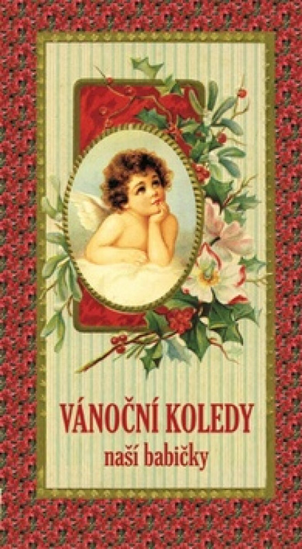 Vánoční koledy naší babičky - Klára Trnková