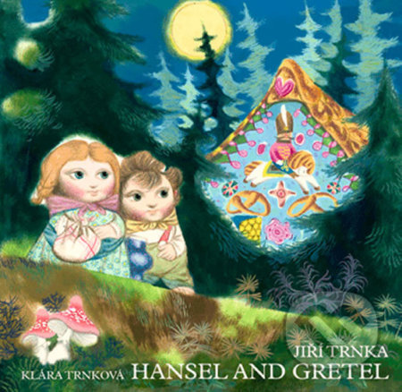 Hansel and Gretel