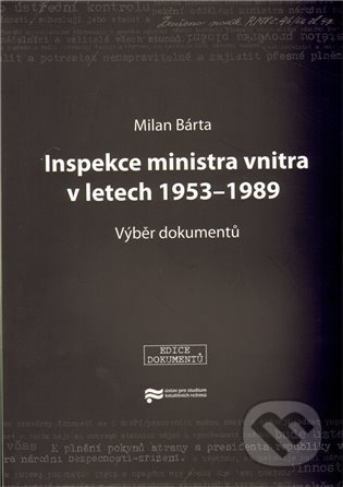Inspekce ministra vnitra v letech 1953–1989 - Milan Bárta - kniha z kategorie Odborné a naučné