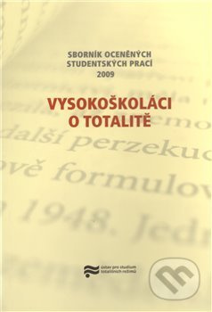 Vysokoškoláci o totalitě
