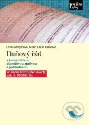 Daňový řád s komentářem, důvodovou zprávou a judikaturou - kniha z kategorie Účetnictví a daně