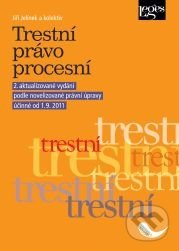Trestní právo procesní (2. aktualizované vydání) - Jiří Jelínek a kol. - kniha z kategorie Beletrie