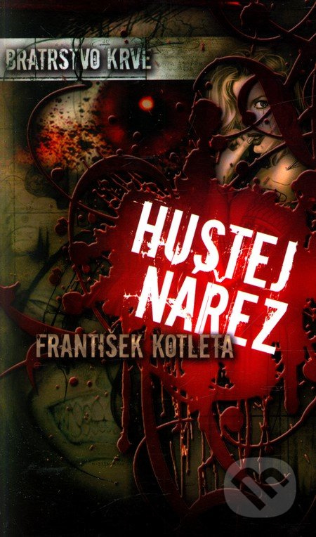 Hustej nářez - František Kotleta - kniha z kategorie Detektivky, thrillery a horory