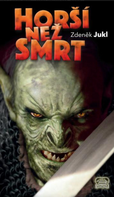 Horší než smrt - Zdeněk Jukl