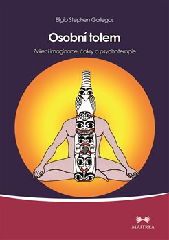 Osobní totem - Eligio Stephen Gallegos