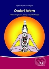 Osobní totem - Eligio Stephen Gallegos