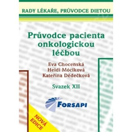 Průvodce pacienta onkologickou léčbou