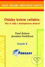 Otázky kolem celiakie - Pavel Kohout, Jaroslava Pavlíčková
