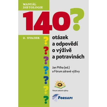140 otázek a odpovědí o výživě a potravinách - Fórum zdravé výživy