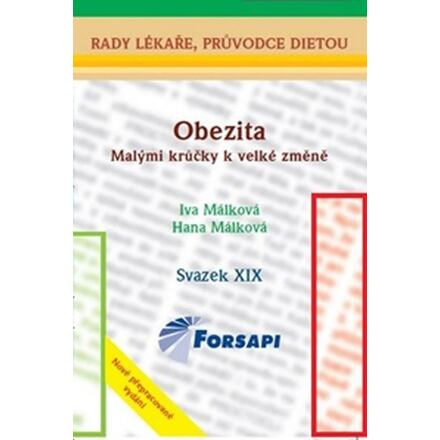 Obezita. Malými krůčky k velké změn - Hana Málková, Iva Málková