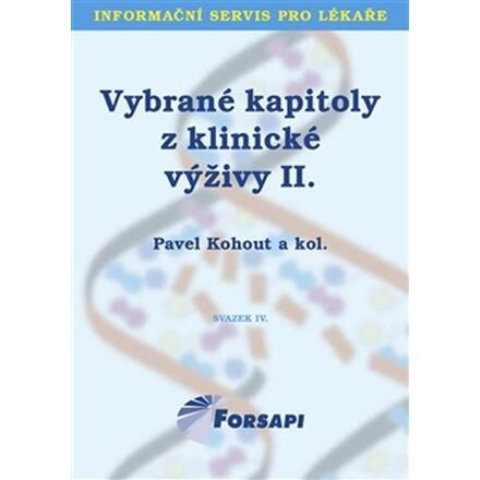 Vybrané kapitoly z klinické výživy II.