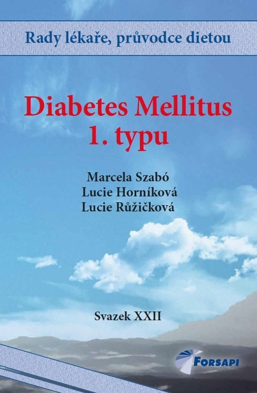 Diabetes Mellitus I. typu