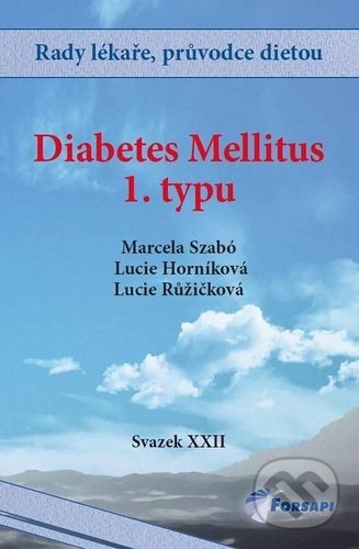 Diabetes Mellitus I. typu