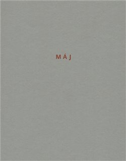 Máj/TRIÁDA/ - Karel Hynek Mácha