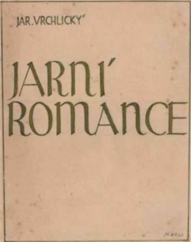 Jarní romance - Jaroslav Vrchlický