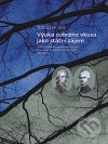 Výuka dobrého vkusu jako státní zájem - Tomáš Hlobil
