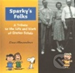 Sparky’s Folks - Dan Shanahan