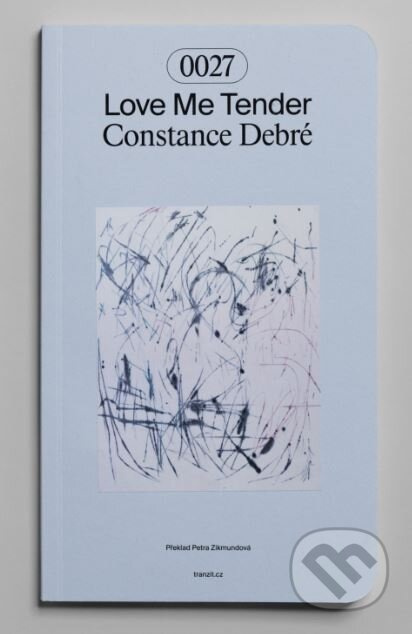 Love Me Tender - Constance Debre