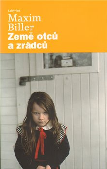 Země otců a zrádců - Maxim Biller