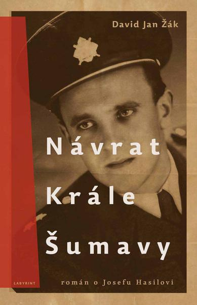 Návrat Krále Šumavy - David Jan Žák