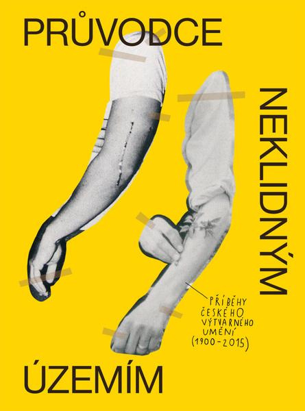 Průvodce neklidným územím I. - Ondřej Horák, Jiří Franta, David Böhm