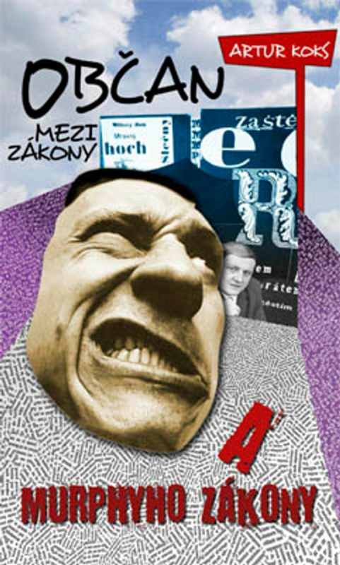Občan mezi zákony a Murphyho zákony -  Artur Koks