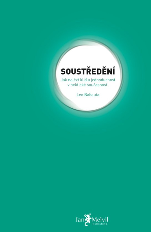 Soustředění - Leo Babauta