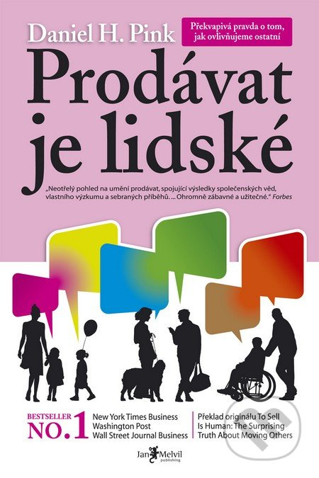Prodávat je lidské - Daniel M. Pink