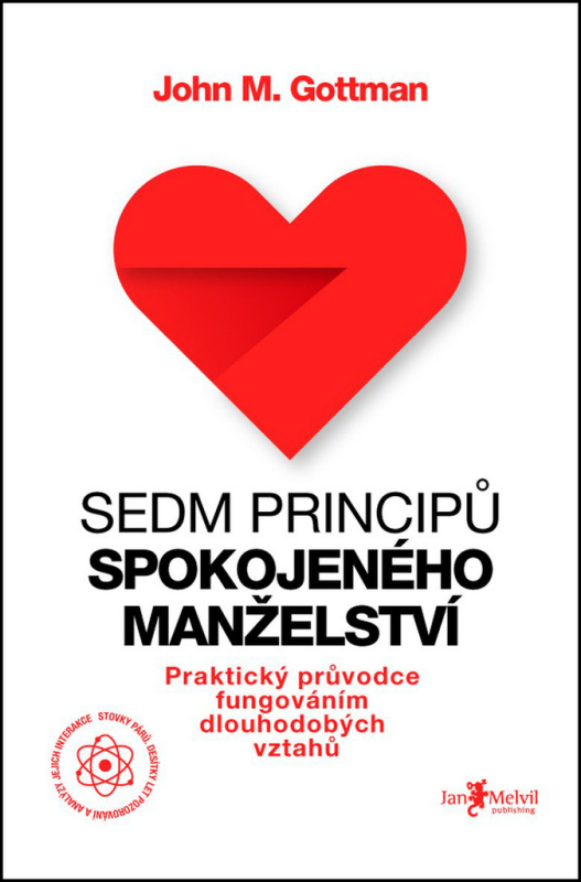 Sedm principů spokojeného manželství - John Gottman
