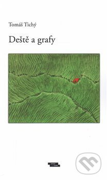Deště a grafy - Tomáš Tichý