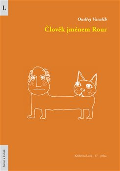 Člověk jménem Rour - Ondřej Vaculík