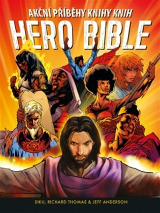 Hero Bible - Akční příběhy knihy knih