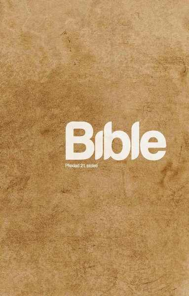 Bible Překlad 21. století /paperback/