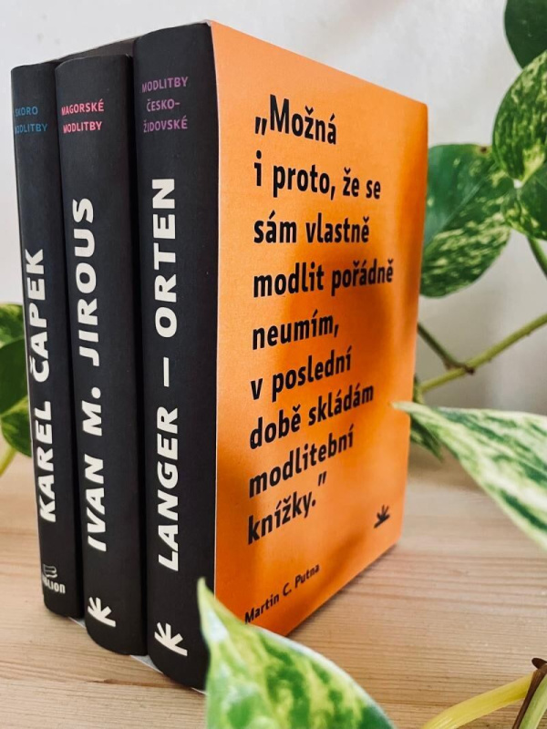 Putnovy modlitební knížky pro nemodliče - Martin C. Putna, Ivan Martin Jirous, Karel Čapek, Jiří Langer, Jiří Orten