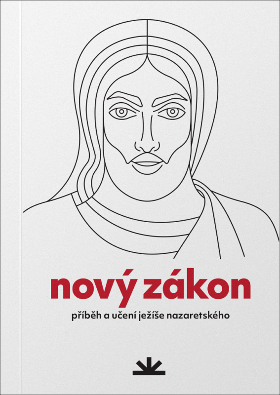 Nový zákon: Příběh a učení Ježíše Nazaretského
