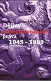 Dějiny československého práva 1945-1989