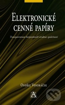 Elektronické cenné papíry - Ondřej Vondráček