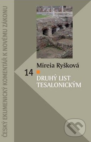 2. list Tesalonickým (Komentár NZ) - Mireia Ryšková - kniha z kategorie Knihy o Bibli