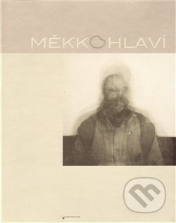 Měkkohlaví - kol.